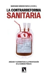 La contrarreforma sanitaria