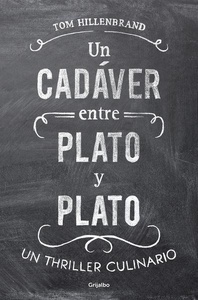 Un cadáver entre plato y plato