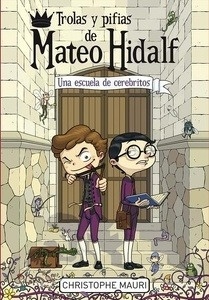 Trolas y pifias de Mateo Hidalf