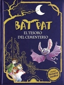 Bat Pat 1. El tesoro del cementerio