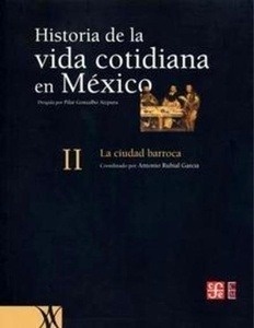 Historia de la vida cotidiana en México