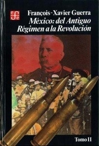 México: del antiguo régimen a la revolución