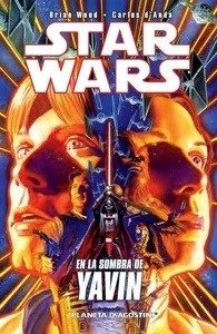 Star Wars nº 01. En la sombra de Yavin