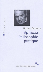 Spinoza : philosophie pratique
