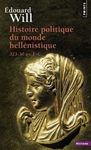 Histoire politique du monde héllenistique (323 - 30 A.C.)