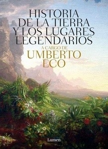 Historia de la tierra y los lugares legendarios