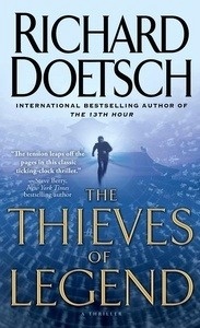 The Thieves of Legend: A Thriller