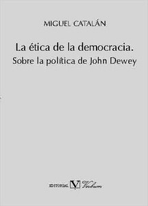 La ética de la democracia