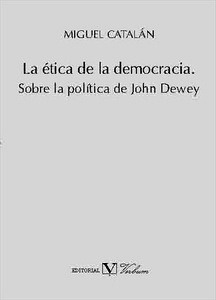 La ética de la democracia