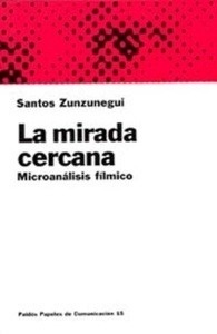 La mirada cercana