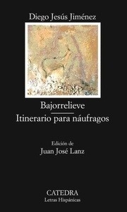 Bajorrelieve / Itinerario para náufragos