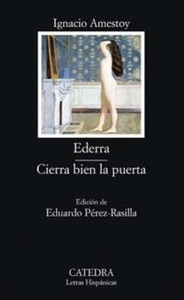 Ederra / Cierra bien la puerta