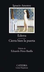 Ederra / Cierra bien la puerta