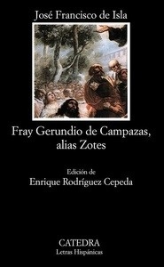 Fray Gerundio de Campazas, alias Zotes