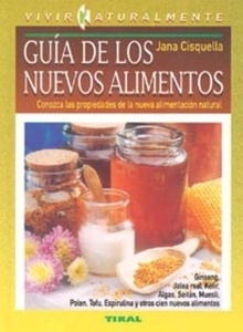 Guía de los nuevos alimentos