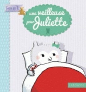 Une veilleuse pour Juliette