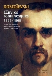 Oeuvres romanesques (1865-1868)