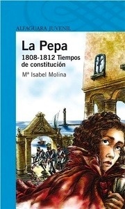 La Pepa 1808-1812. Tiempos de Constitución