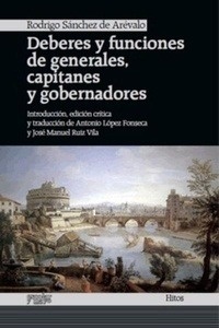 Deberes y funciones generales, capitanes y gobernadores