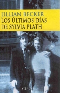 Los últimos días de Sylvia Plath