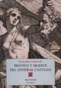 Triunfo y muerte del general Castillo