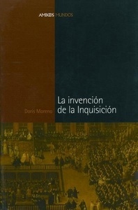 La Invención de la inquisición