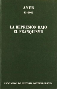 La represión bajo el franquismo