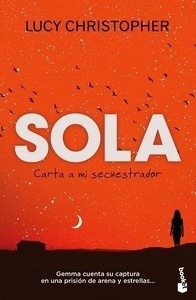 Sola. Carta a mi secuestrador