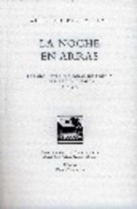 Lo que va de siglo: Estudios sobre cien años de literatura hispánica