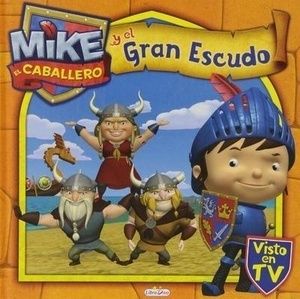 Mike y el gran escudo