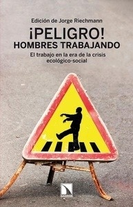 Peligro, hombres trabajando