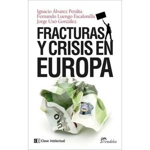 Fracturas y crisis en Europa