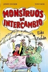 Monstruos de intercambio. Edu y Fenda