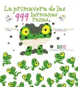 La primavera de las 999 hermanas ranas