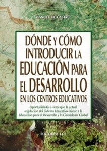 Dónde y cómo introducir la Educación para el Desarrollo en los centros educativos