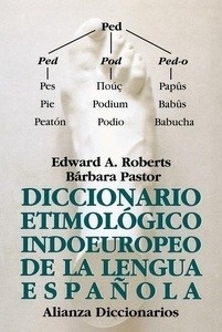 Diccionario etimológico indoeuropeo de la lengua española