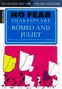 Romeo and Juliet. No fear Shakespeare Ed.