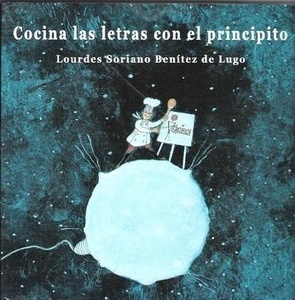Cocina con las letras con el Principito