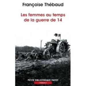 Les femmes au temps de la guerre du 14