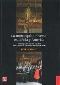 La monarquía universal española y américa