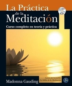 La práctica de la meditación