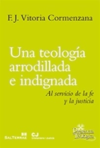 Una teología arrodillada e indignada