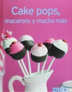 Cake Pops, Macarons y mucho más