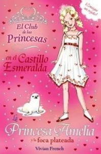 La Princesa Amelia y la foca plateada