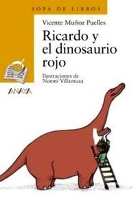 Ricardo y el dinosaurio rojo