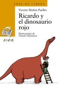 Ricardo y el dinosaurio rojo