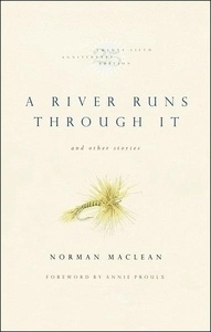 A River Runs Through It and Other Stories