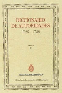 Diccionario de autoridades (1726-1739)