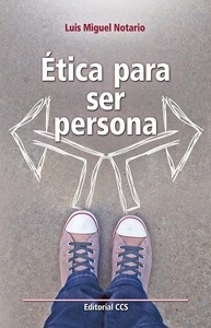 Ética para ser persona