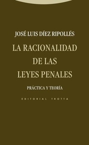 La racionalidad de las leyes penales